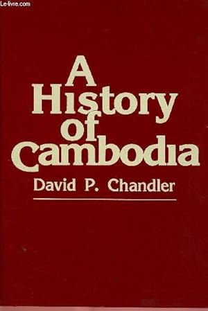 Image du vendeur pour A HISTORY OF CAMBODIA mis en vente par Le-Livre