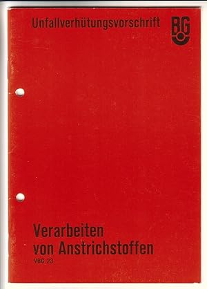 Imagen del vendedor de Unfallverhtungsvorschrift Verarbeiten von Anstrichstoffen VBG 23 vom 1. April 1979 mit Durchfhrungsanweisungen. Mit diversen Paragraphen. Inhalt u.a.: Allgemeines - Bau und Ausrstung - Betrieb - Ordnungswidrigkeiten - Ausnahmen - Inkrafttreten - Anhang 1 (Technische Regeln) und 2 (Brand- und Explosionsschutz beim Verarbeiten von flssigen Anstrichstoffen). Wrttembergische Bau-Berufsgenossenschaft Gesetzliche Unfallversicherung, Stuttgart. Heftbroschur aus April 1979, Auflage 3000 Stck (4.79 - 3000). a la venta por GAENSAN Versandantiquariat