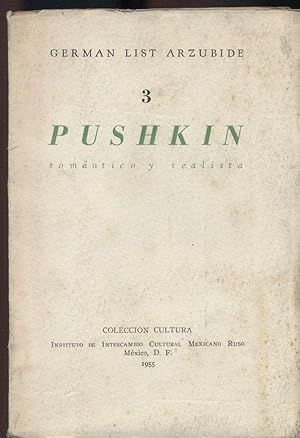 Bild des Verkufers fr PUSHKIN, ROMNTICO Y REALISTA zum Verkauf von Valentin Peremiansky