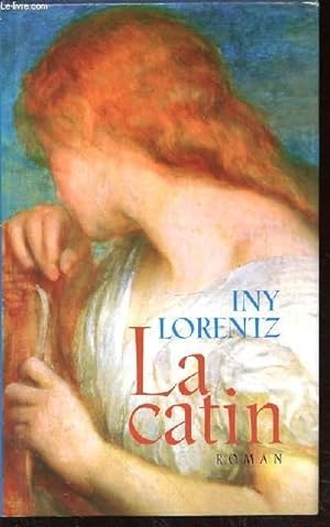 Bild des Verkufers fr LA CATIN zum Verkauf von Le-Livre