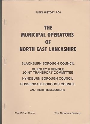 The Municipal Operators of North East Lancashire Fleet History PC4