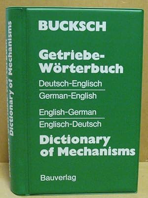 Bild des Verkufers fr Getriebe-Wrterbuch / Dictionary of Mechanisms. Deutsch - Englisch & Englisch -Deutsch / German - English & English - German. zum Verkauf von Nicoline Thieme