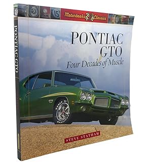 Bild des Verkufers fr PONTIAC GTO : Four Decades of Muscle B&N ed zum Verkauf von Rare Book Cellar