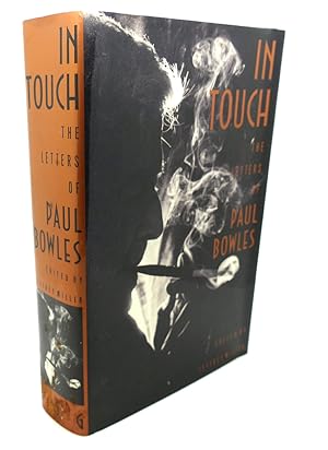 Imagen del vendedor de IN TOUCH THE LETTERS OF PAUL BOWLES a la venta por Rare Book Cellar