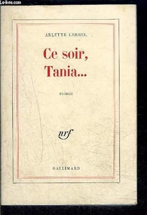 Image du vendeur pour CE SOIR TANIA. mis en vente par Le-Livre