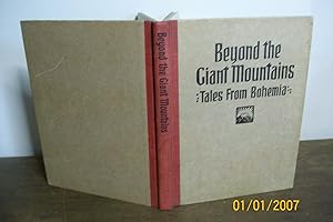 Seller image for Beyond the Giant Mountains - Tales from Bohemia for sale by The Vintage BookStore