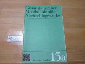 Prospekt : Bärenreiter Katalog 13a Gesamtausgaben Musikdenkmäler Nachschlagewerke