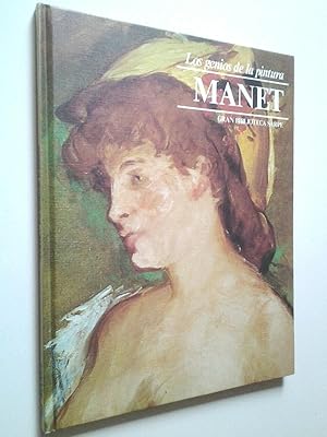 Seller image for Manet (Los grandes genios de la pintura, 3) for sale by MAUTALOS LIBRERA