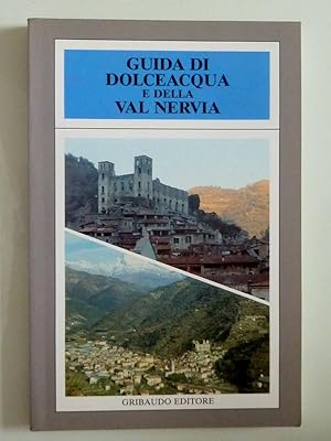Seller image for GUIDA DI DOLCEACQUA E DELLA VAL NERVIA for sale by Historia, Regnum et Nobilia