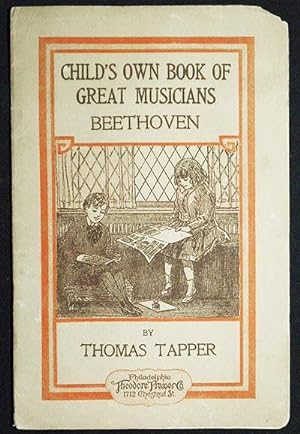 Imagen del vendedor de Child's Own Book of Great Musicians: Beethoven a la venta por Classic Books and Ephemera, IOBA