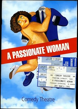 Seller image for A Passionate Woman: Souvenir Theatre Programme Performed at Comedy Theatre, Panton Street, London + Tickets for sale by Little Stour Books PBFA Member