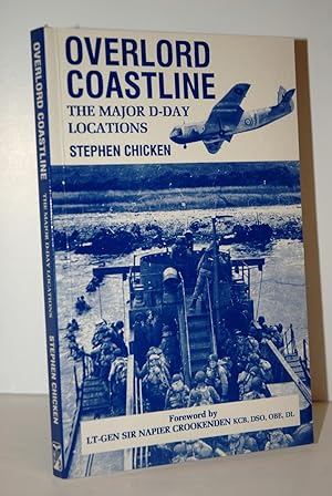 Seller image for Overlord coastline a history of D-Day, with special emphasis on what can be see today: Guide to D-Day Locations for sale by Nugget Box  (PBFA)