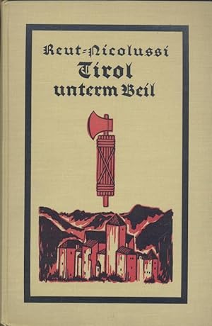 Image du vendeur pour Tirol unterm Beil. 4.-6. Tsd. mis en vente par Antiquariat Kaner & Kaner GbR