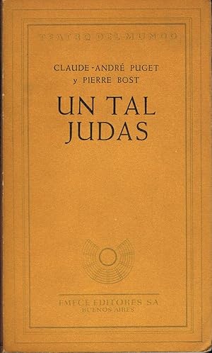 Seller image for UN TAL JUDAS. Pieza en tres actos for sale by Librera Torren de Rueda