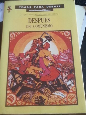 Imagen del vendedor de DESPUES DEL COMUNISMO. a la venta por Libreria Lopez de Araujo