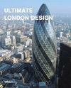 Ultimate London Design : Edition en langue anglaise