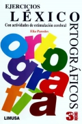 Imagen del vendedor de Ejercicios l�xico - ortogr�ficos. Con actividades de estimulaci�n cerebral. a la venta por Espacio Logop�dico