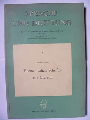 Bild des Verkufers fr Hofmannsthals Schriften zur Literatur. zum Verkauf von Ostritzer Antiquariat