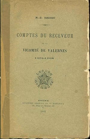 Comptes du Receveur par la Vicomté de Valernes;1401-1408