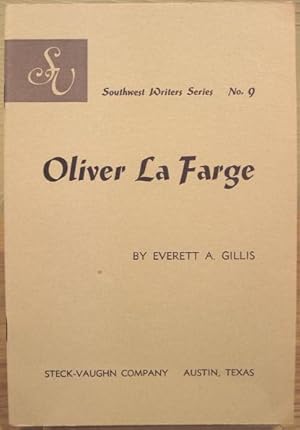 Seller image for Oliver La Farge. Southwest Writers Series, No.9 for sale by K & B Books