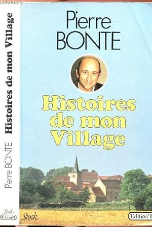 Bild des Verkufers fr HISTOIRES DE MON VILLAGE zum Verkauf von Le-Livre