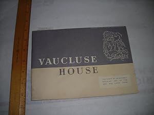 Seller image for Vaucluse House : The Story of an Historic Building and of the Men Who Lived There Sidney New South Wales [Travel, Biograaphy, Architecture, Australia] for sale by GREAT PACIFIC BOOKS