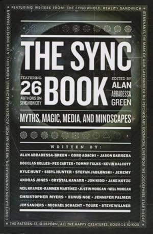 Bild des Verkufers fr The Sync Book: Featuring 26 Authors On Synchroncity zum Verkauf von Kenneth A. Himber