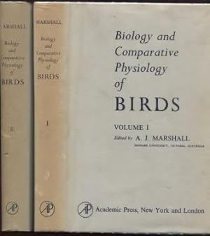 BIOLOGY AND THE COMPARATIVE PHYSIOLOGY OF BIRDS - Volume (1) and Volume (2)