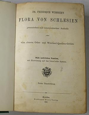 Bild des Verkufers fr Flora von Schlesien, preussischen und sterreichischen Antheils oder vom oberen Oder- und Weichsel-Quellen-Gebiet, zum Verkauf von Versandantiquariat Hbald