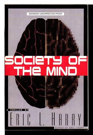 Seller image for SOCIETY OF THE MIND: A Cyberthriller. for sale by Bookfever, IOBA  (Volk & Iiams)