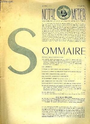 Seller image for NOTRE METIER N 8 - Prface par le Directeur Gnral, Les institutions sociales de la SNCF, Nos apprentis, L'oeuvre de prvention des accidents, Parler de l'esprit combattant dans ce numro spcial ?, Chez nos cheminots mutualistes, Nos socits for sale by Le-Livre