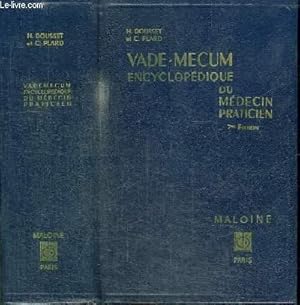 Seller image for VADE-MECUM ENCYCLOPEDIQUE DU MEDECIN PRATICIEN for sale by Le-Livre