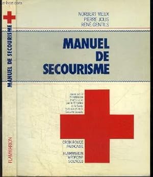 Seller image for MANUEL DE SECOURISME for sale by Le-Livre