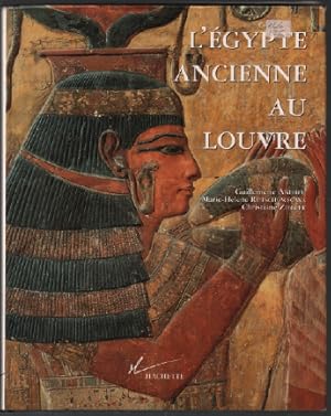 Seller image for L'gypte ancienne au Louvre for sale by librairie philippe arnaiz