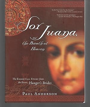 Seller image for Sor Juana, Or The Breath Of Heaven for sale by Thomas Savage, Bookseller