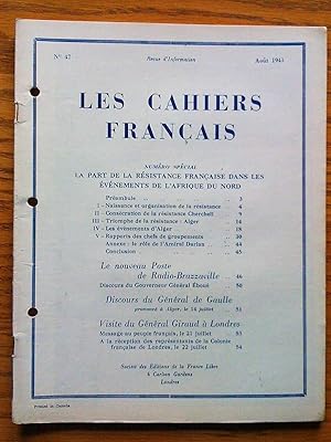 Les cahiers français, revue d'informationno 47, août 1943, numéro spécial: La part de la résistan...