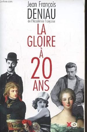 Bild des Verkufers fr LA GLOIRE A 20 ANS zum Verkauf von Le-Livre