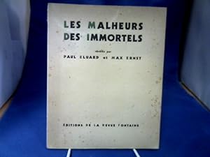 Seller image for Les malheurs des immortels rvls par Paul Eluard et Max Ernst. for sale by Antiquariat Michael Solder