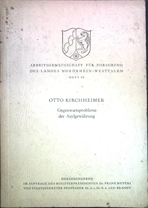 Immagine del venditore per Gegenwartsprobleme der Asylgewhrung; Arbeitsgemeinschaft fr Forschung des Landes Nordrhein-Westfalen, Heft 82; venduto da books4less (Versandantiquariat Petra Gros GmbH & Co. KG)