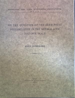 Bild des Verkufers fr On the question of the zero point determination in the metagalactic distance scale; Meddelande Fran Lunds Astronomiska Observatorium, Ser. II Nr. 60; zum Verkauf von books4less (Versandantiquariat Petra Gros GmbH & Co. KG)