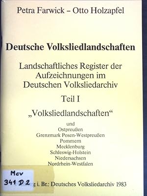 Immagine del venditore per Deutsche Volksliedlandschaften: Landschaftliches Register der Aufzeichnungen im Deutschen Volksliederarchiv, Teil 1: Volksliedlandschaften und Ostpreuen, Grenzmark Posen-Westpreuen, Pommern, Mecklenburg, Schleswig-Holstein, Niedersachsen, Nordrhein-Westfalen; venduto da books4less (Versandantiquariat Petra Gros GmbH & Co. KG)