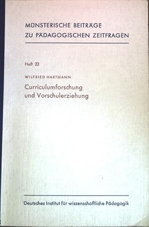 Seller image for Curriculumforschung und Vorschulerziehung; Mnsterische Beitrge zu pdagogichen Zeitfragen, Heft 22; for sale by books4less (Versandantiquariat Petra Gros GmbH & Co. KG)