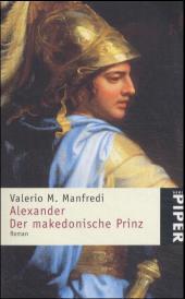 Alexander - Der makedonische Prinz