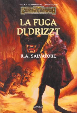 Immagine del venditore per Trilogia degli Elfi Scuri - Libro Secondo - Forgotten Realms - La Fuga di Drizzt venduto da Studio Bibliografico di M.B.