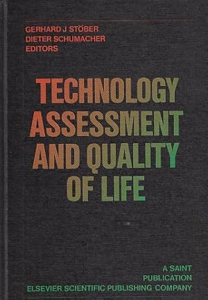 Seller image for Technology Assessment and Quality of Life. (Salzburg Assembly: Impact of the New Technology) / Conference Sept. 24-28; 1972. for sale by Fundus-Online GbR Borkert Schwarz Zerfa
