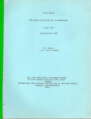 Seller image for Travel Report Food Legume Collection Trip in Afghanistan for sale by Clivia Mueller