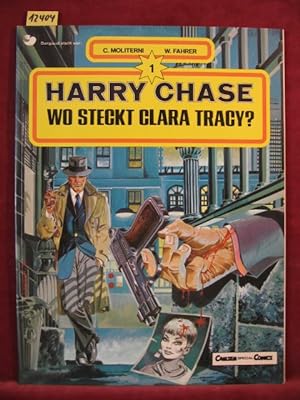Immagine del venditore per Harry Chase. 1. Band: Wo steckt Clara Tracy? venduto da Wolfgang Kohlweyer
