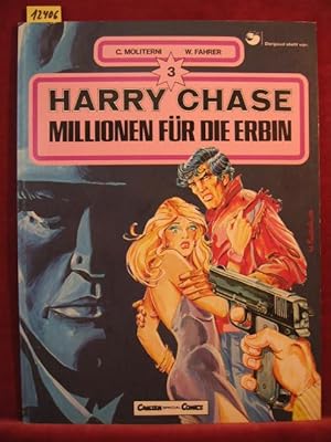 Immagine del venditore per Harry Chase. 3. Band: Millionen fr die Erbin. venduto da Wolfgang Kohlweyer