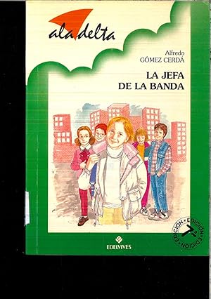 Seller image for Jefa de la Banda, la (Ala Delta Verde) for sale by Papel y Letras