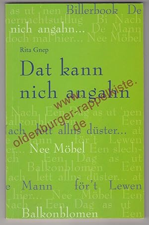 Bild des Verkufers fr Dat kann nich angahn zum Verkauf von Oldenburger Rappelkiste